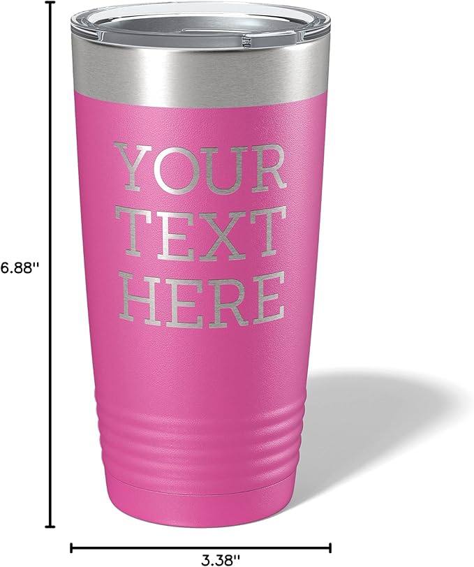 Personalized 20oz (17 Colors) Powder Coated Insulated Stainless Steel Tumbler with Lid, Custom Etched, Customized Text Message Name, Engraved Gift Idea Women Men Him Her, Your Text Here (Pink)