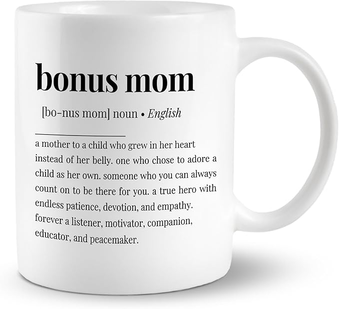Bonus Mom Definition Coffee Mugs Cup, Bonus Mom Gifts, Birthday Gifts for Stepmom from Stepdaughter Stepson, Christmas Mother?셲 Day Coffee Mug Cup Tea Cup 11oz, Double Side Printed