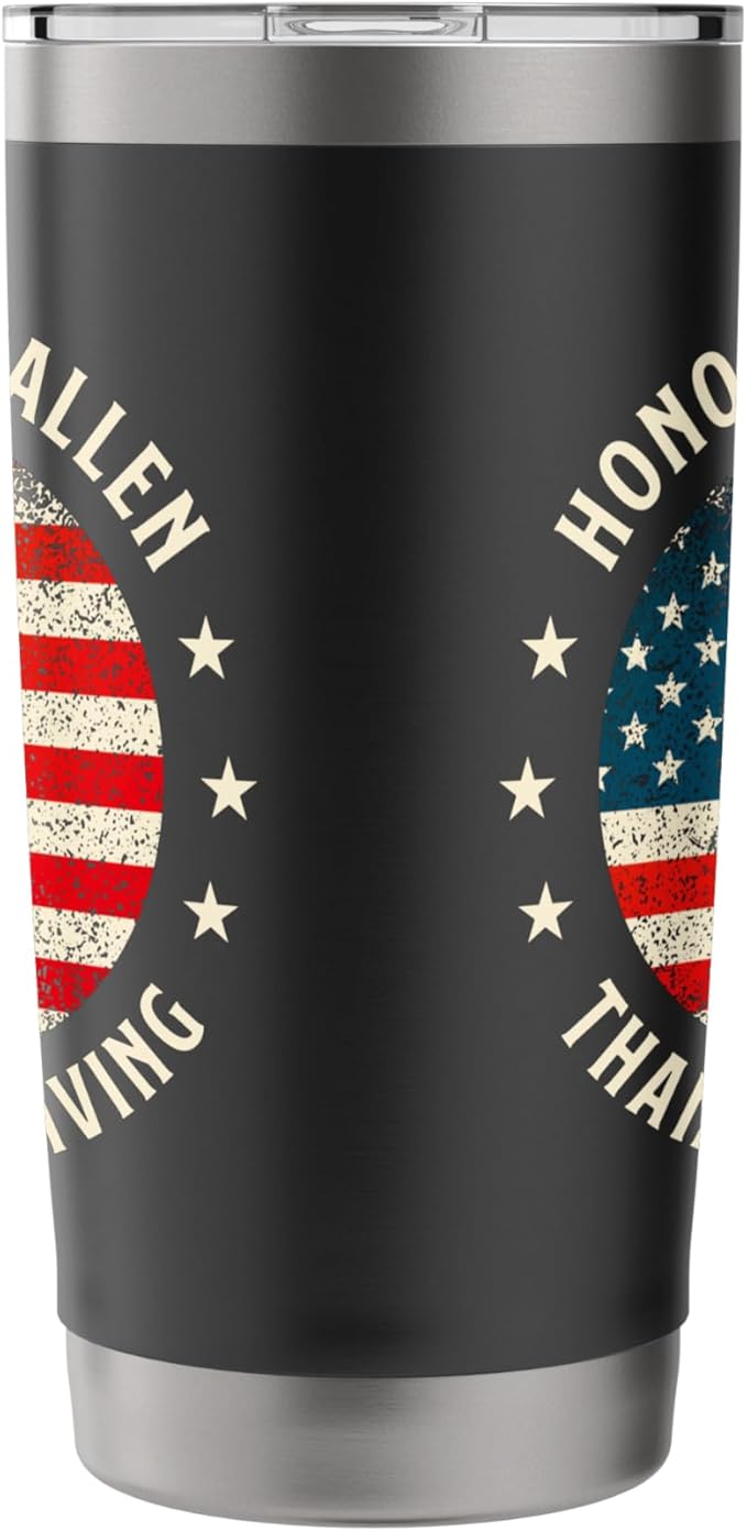 Honor The Fallen Thank The Living - Patriotic Memorial Day Stainless Steel Insulated Tumbler