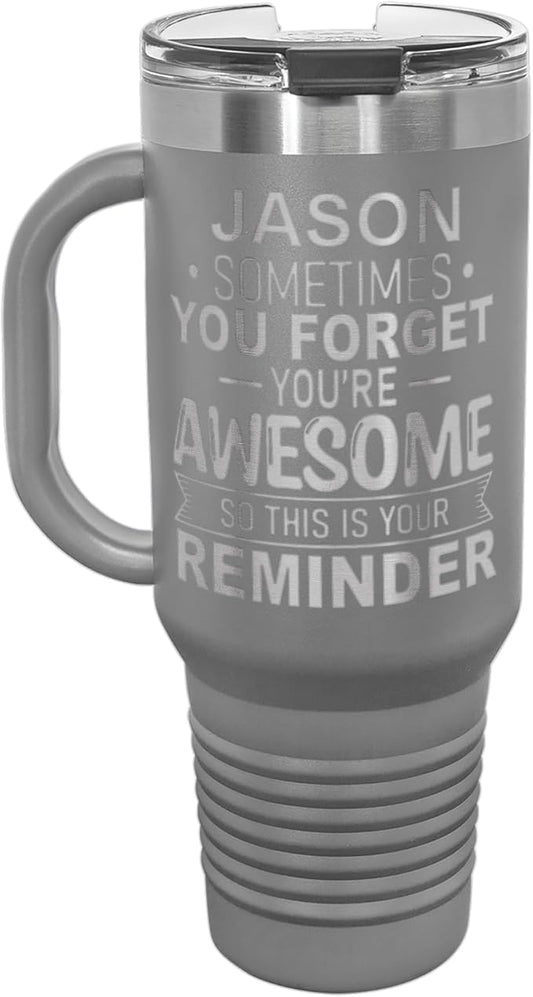 Personalized Inspirational Tumbler, Inspirational Gifts for Men Dad Father Wife Sister Women, Custom Birthday For Him Her, Customized You?셱e Awesome Tumbler, Teacher Coworker Gifts 40oz Gray