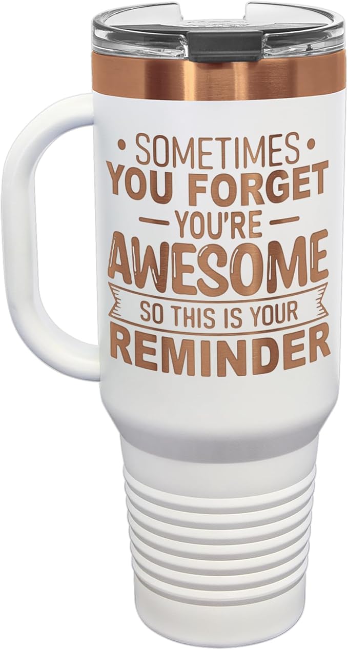 Spotted Dog Company Inspirational Tumbler, Inspirational Gifts for Men Dad Father Wife Sister Women, Birthday For Him Her, You?셱e Awesome Tumbler, Teacher Coworker Gifts 40oz White Copper