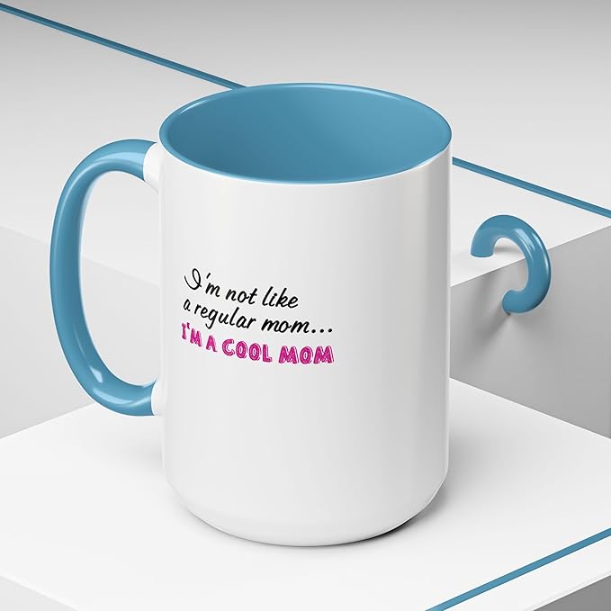 Cool Mom Accent Coffee Mug - Gift for Mother's Day, Birthdays, Coffee Lovers, Moms, Fun Kitchen Decor, Cool Regular Mom Cup
