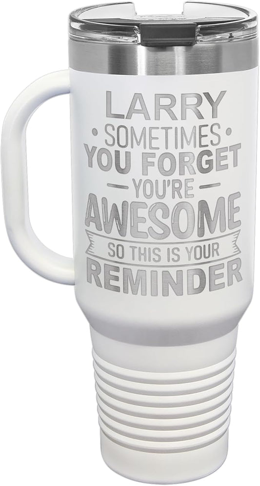 Personalized Inspirational Tumbler, Inspirational Gifts for Men Dad Father Wife Sister Women, Custom Birthday For Him Her, Customized You?셱e Awesome Tumbler, Teacher Coworker Gifts 40oz White