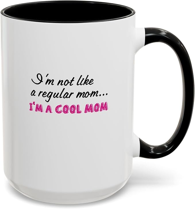 Cool Mom Accent Coffee Mug - Gift for Mother's Day, Birthdays, Coffee Lovers, Moms, Fun Kitchen Decor, Cool Regular Mom Cup