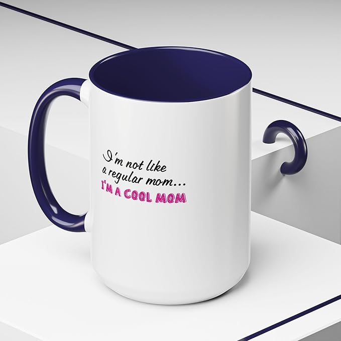 Cool Mom Accent Coffee Mug - Gift for Mother's Day, Birthdays, Coffee Lovers, Moms, Fun Kitchen Decor, Cool Regular Mom Cup
