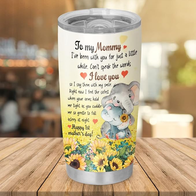 First Mothers Day Gifts For New Mom Daughter From Sister You Are Doing A Great Job Mommy - 1st Mothers Day Coffee Mug - Elephant 20oz Double Wall Vacuum Insulated Tumbler With Lid for Woman