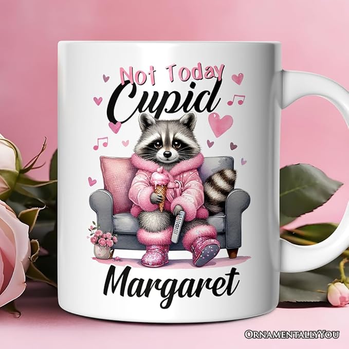 OrnamentallyYou Personalized Valentine Mug (Valentines Snarky Racoon Personalized Mug, Not Today Cupid, Sarcastic Funny Racoon Lover Gift With Custom Name)
