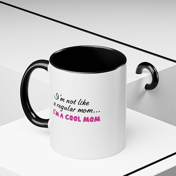 Cool Mom Accent Coffee Mug - Gift for Mother's Day, Birthdays, Coffee Lovers, Moms, Fun Kitchen Decor, Cool Regular Mom Cup