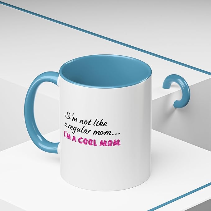 Cool Mom Accent Coffee Mug - Gift for Mother's Day, Birthdays, Coffee Lovers, Moms, Fun Kitchen Decor, Cool Regular Mom Cup