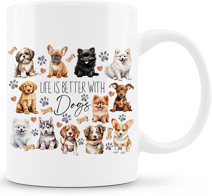 Cute Dog Mom Gifts - 11 oz Dog Owner's Life's Better With Dogs Ceramic Coffee Mug