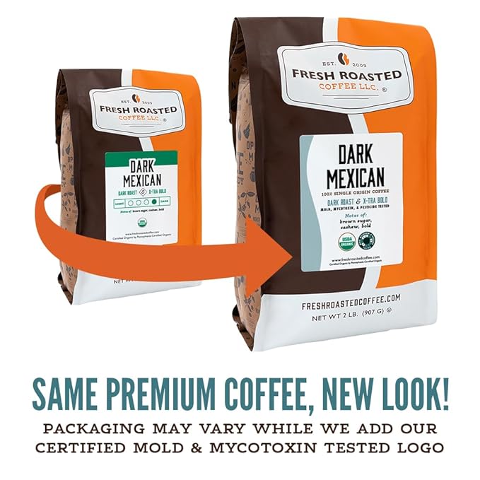 Fresh Roasted Coffee, Organic Dark Mexican | Mold & Myco 3rd Party Tested, USDA Organic, Kosher | Dark Roast 2 lb (32 oz) Whole Bean