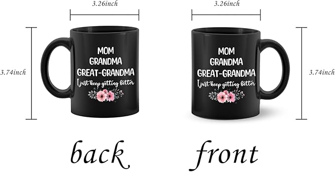 Great Grandma Coffee Mug - Black Ceramic 11oz, Mom & Great Grandma Gift for Mothers Day