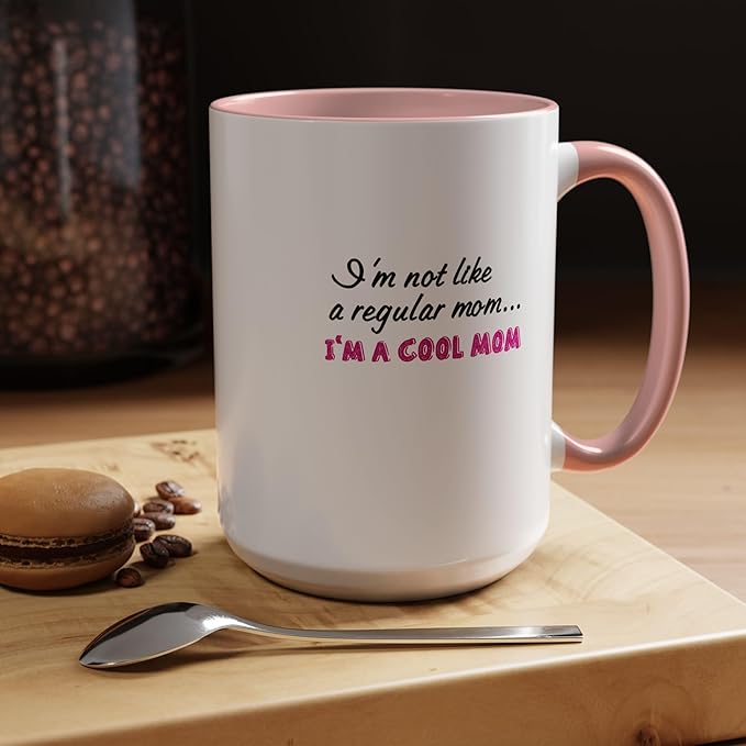 Cool Mom Accent Coffee Mug - Gift for Mother's Day, Birthdays, Coffee Lovers, Moms, Fun Kitchen Decor, Cool Regular Mom Cup