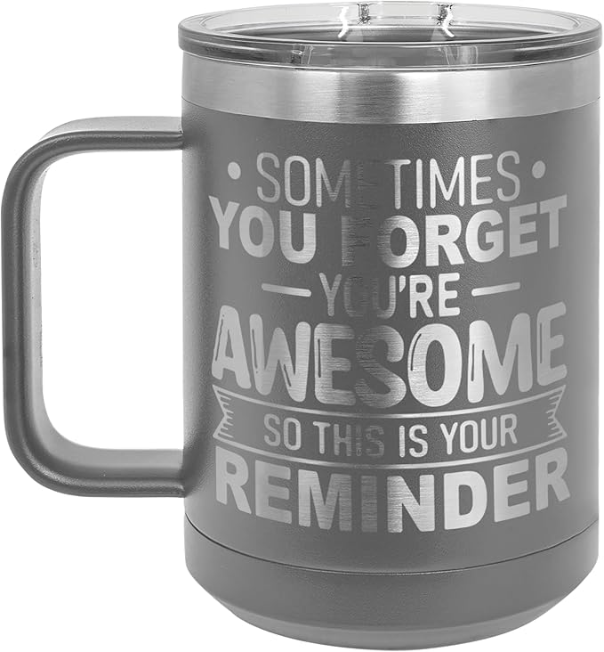 Spotted Dog Company Inspirational Travel Coffee Mug, Inspirational Gifts for Men Dad Father Wife Sister Women, Birthday For Him Her, You?셱e Awesome Tumbler, Teacher Coworker Gifts 15oz Gray