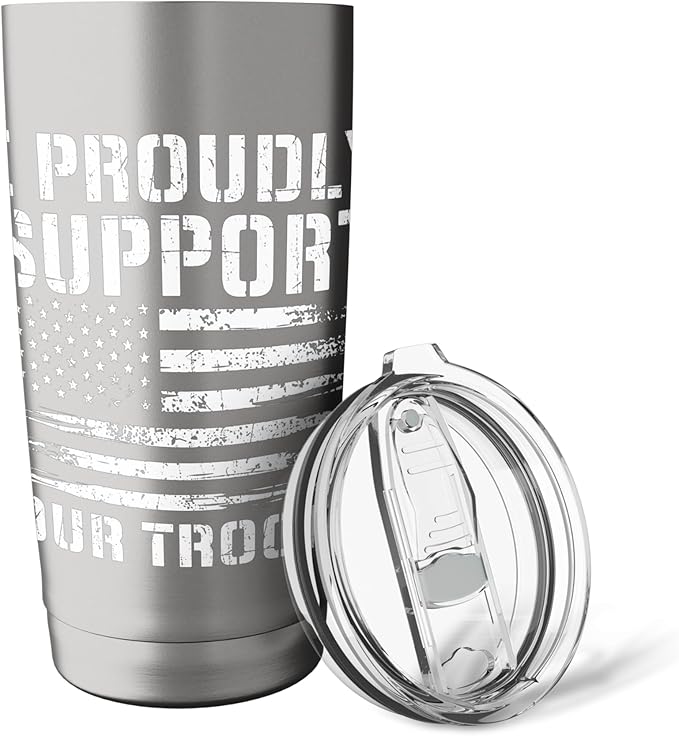 I Proudly Support Our Troops - Patriotic Memorial Day Stainless Steel Insulated Tumbler