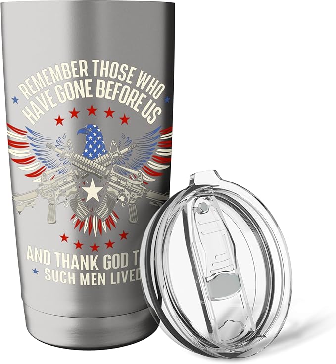 Remember Those Who Have Gone - Veterans Memorial Day Stainless Steel Insulated Tumbler