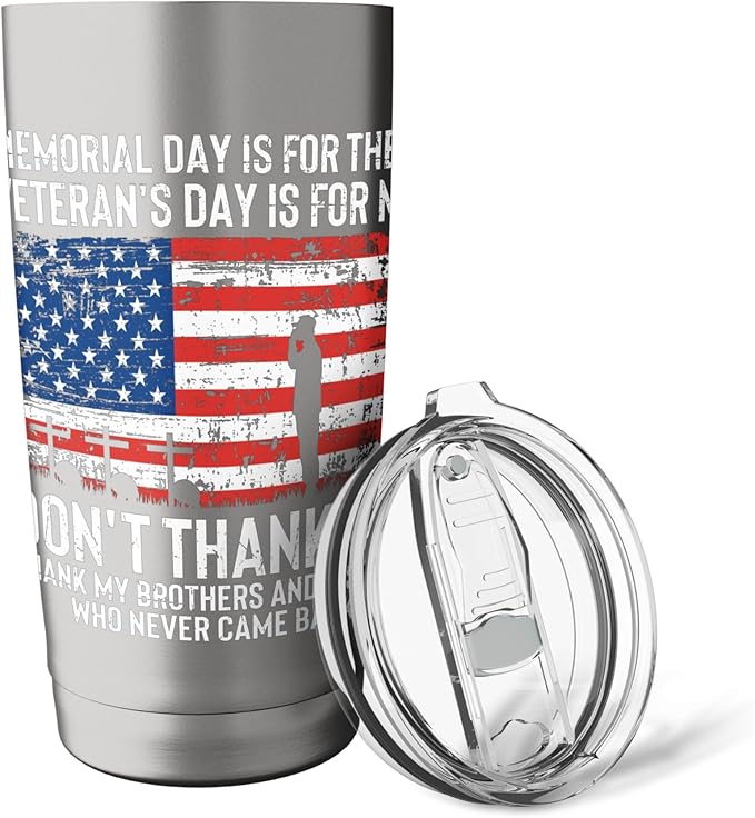 Thank My Brothers And Sisters - Patriotic Memorial Day Stainless Steel Insulated Tumbler