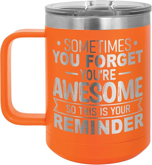 Spotted Dog Company Inspirational Travel Coffee Mug, Inspirational Gifts for Men Dad Father Wife Sister Women, Birthday For Him Her, You?셱e Awesome Tumbler, Teacher Coworker Gifts 15oz Orange