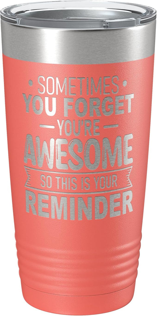 Spotted Dog Company Inspirational Tumbler, Inspirational Gifts for Men Dad Father Wife Sister Women, Birthday For Him Her, You?셱e Awesome Tumbler, Teacher Coworker Gifts 20oz Coral