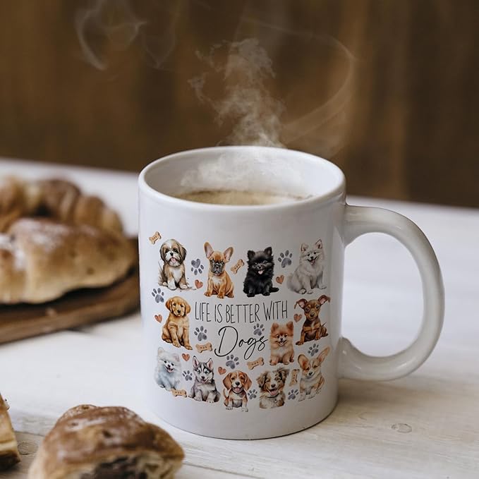 Cute Dog Mom Gifts - 11 oz Dog Owner's Life's Better With Dogs Ceramic Coffee Mug