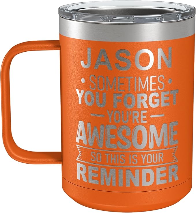 Personalized Inspirational Travel Coffee Mug, Inspirational Gifts for Men Dad Wife Sister Women, Custom Birthday For Him Her, Customized You?셱e Awesome Tumbler, Teacher Coworker Gifts 15oz Orange