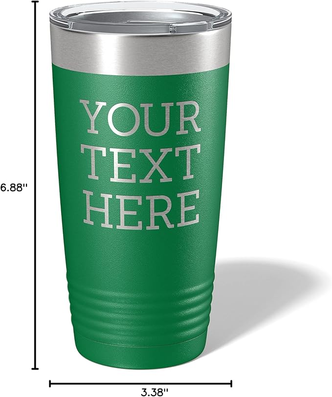 Personalized 20oz (17 Colors) Powder Coated Insulated Stainless Steel Tumbler with Lid, Custom Etched, Customized Text Message Name, Engraved Gift Idea Women Men Him Her, Your Text Here (Green)