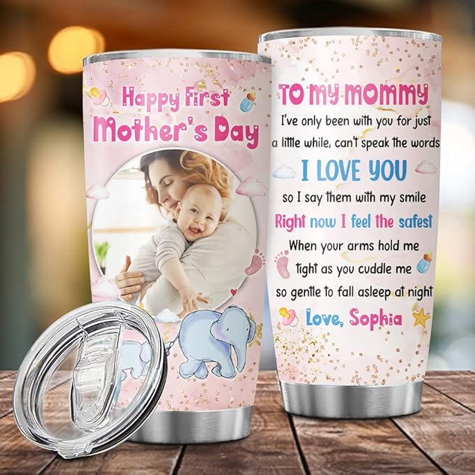 Happy First Mother's Day, Personalized Photo Tumblers, Gifts For Mom, New Mom Gifts For Women, Christmas Mothers Day Gifts For Mama, Mother, Customized Stainless Steel Coffee Travel Mug 20oz with Lid