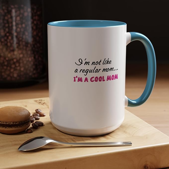 Cool Mom Accent Coffee Mug - Gift for Mother's Day, Birthdays, Coffee Lovers, Moms, Fun Kitchen Decor, Cool Regular Mom Cup