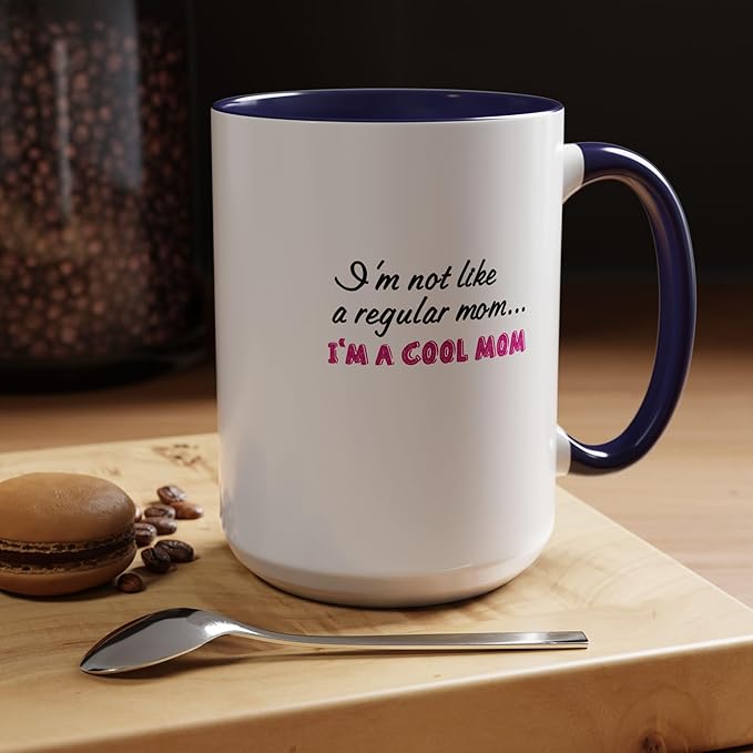 Cool Mom Accent Coffee Mug - Gift for Mother's Day, Birthdays, Coffee Lovers, Moms, Fun Kitchen Decor, Cool Regular Mom Cup
