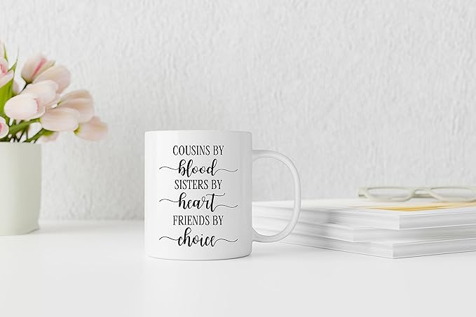 QASHWEY Cousins by Blood Sisters by Heart Friends by Choice Coffee Mug, CousinGifts, Cousin Gifts for Women, Birthday Christmas Gifts for Cousins Women Coffee Cups Ceramic 11oz, Cousin Tea Cup