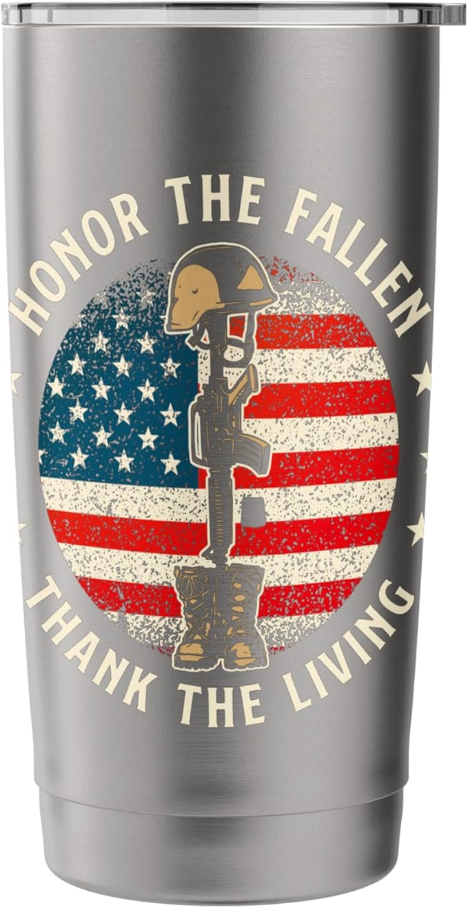 Honor The Fallen Thank The Living - Patriotic Memorial Day Stainless Steel Insulated Tumbler