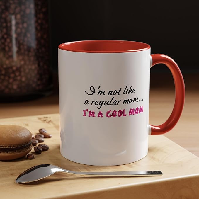 Cool Mom Accent Coffee Mug - Gift for Mother's Day, Birthdays, Coffee Lovers, Moms, Fun Kitchen Decor, Cool Regular Mom Cup