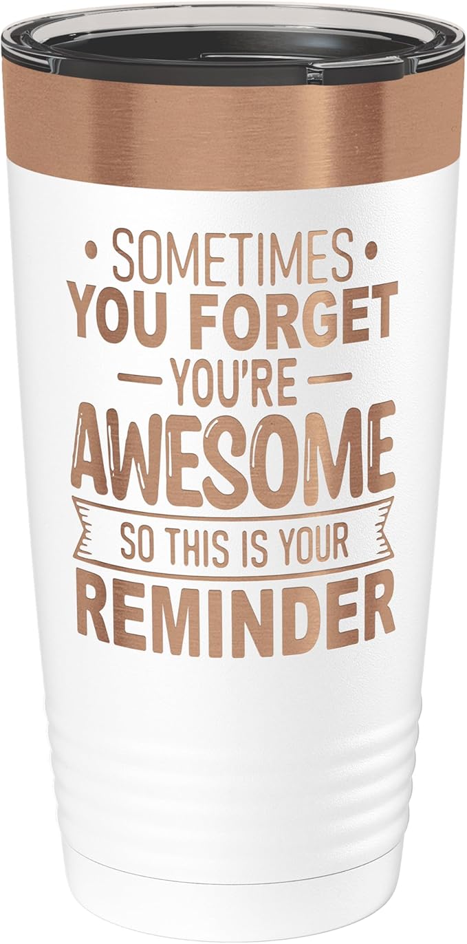 Spotted Dog Company Inspirational Tumbler, Inspirational Gifts for Men Dad Father Wife Sister Women, Birthday For Him Her, You?셱e Awesome Tumbler, Teacher Coworker Gifts 20oz White Copper