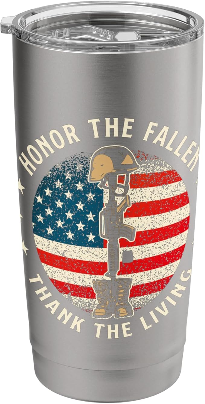 Honor The Fallen Thank The Living - Patriotic Memorial Day Stainless Steel Insulated Tumbler