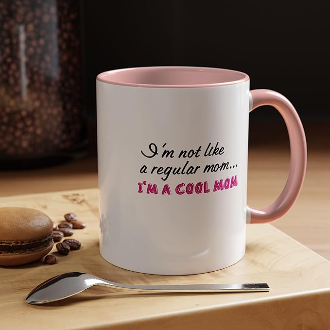 Cool Mom Accent Coffee Mug - Gift for Mother's Day, Birthdays, Coffee Lovers, Moms, Fun Kitchen Decor, Cool Regular Mom Cup