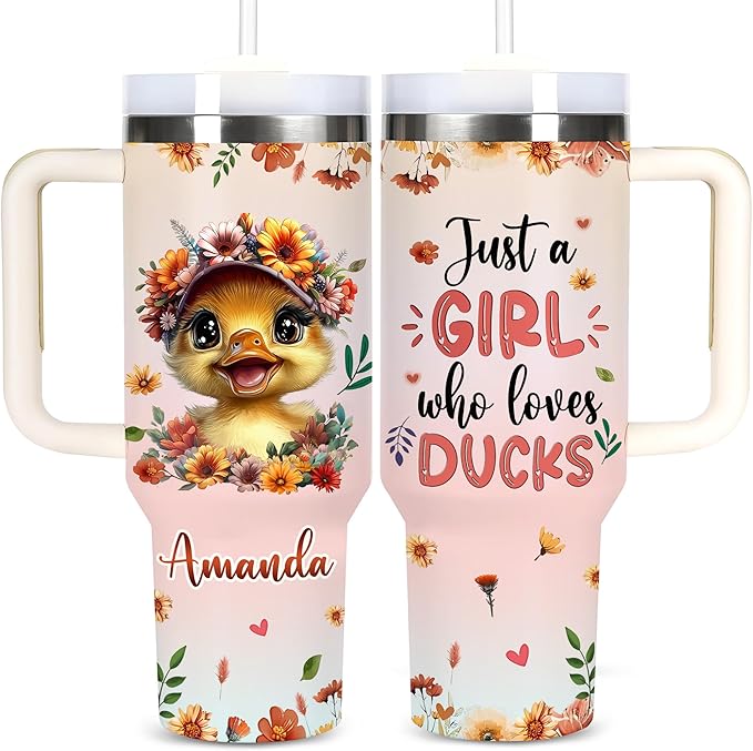 AGGLOMEKC Personalized Cute Duck Cup - Mother's Day Birthday Gift For Animal Lovers - Just A Girl Who Loves Duck Tumbler 40oz With Custom Name - Pet Lover Gifts For Women, Her