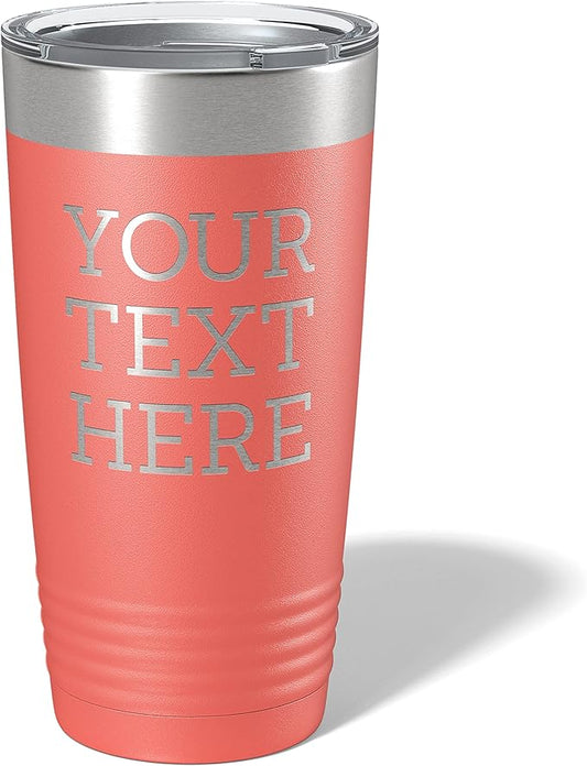 Personalized 20oz (17 Colors) Powder Coated Insulated Stainless Steel Tumbler with Lid, Custom Etched, Customized Text Message Name, Engraved Gift Idea Women Men Him Her, Your Text Here (Coral)