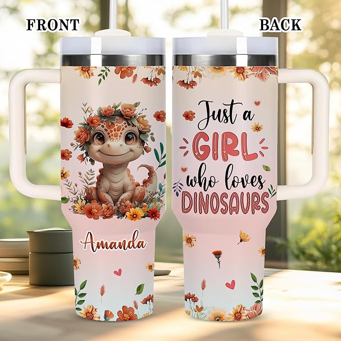 AGGLOMEKC Personalized Cute Dinosaur Cup - Mother's Day Birthday Gift For Animal Lovers - Just A Girl Who Loves Dinosaur Tumbler 40oz With Custom Name - Pet Lover Gifts For Women, Her