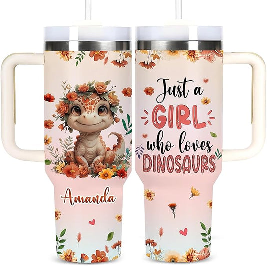AGGLOMEKC Personalized Cute Dinosaur Cup - Mother's Day Birthday Gift For Animal Lovers - Just A Girl Who Loves Dinosaur Tumbler 40oz With Custom Name - Pet Lover Gifts For Women, Her