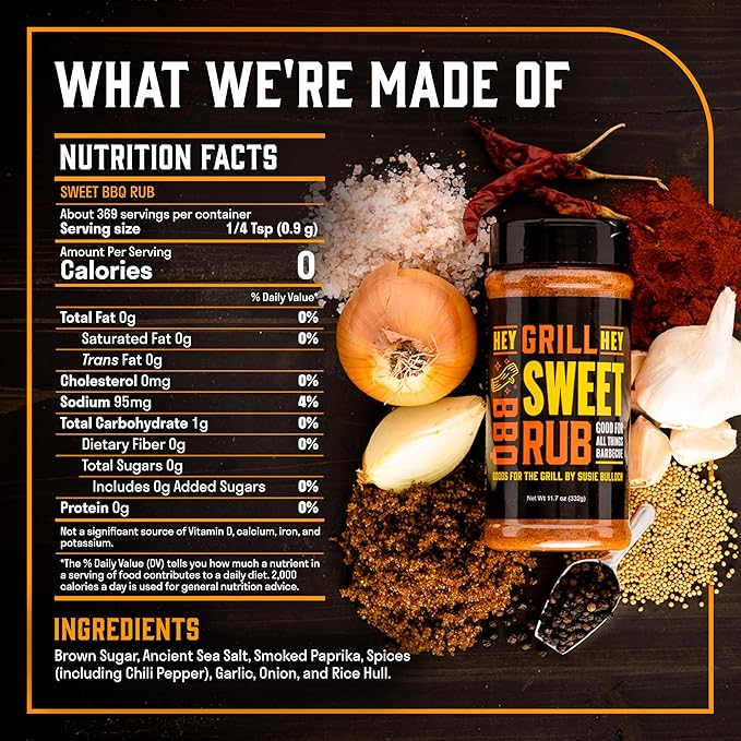 Hey Grill Hey | Sweet Rub | BBQ Rub | Sweet Seasoning for Grilling Pork, Chicken, Fish, Beef, Veggies, and More | NBBQA Award Winning Barbecue Seasoning | 11.7oz