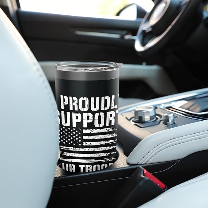 I Proudly Support Our Troops - Patriotic Memorial Day Stainless Steel Insulated Tumbler