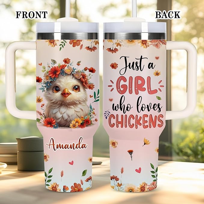 AGGLOMEKC Personalized Cute Chicken Cup - Mother's Day Birthday Gift For Animal Lovers - Just A Girl Who Loves Chicken Tumbler 40oz With Custom Name - Pet Lover Gifts For Women, Her