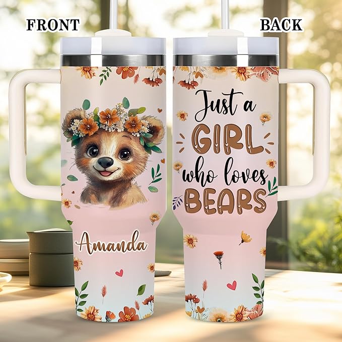 AGGLOMEKC Personalized Cute Bear Cup - Mother's Day Birthday Gift For Animal Lovers - Just A Girl Who Loves Bear Tumbler 40oz With Custom Name - Pet Lover Gifts For Women, Her