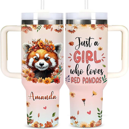 AGGLOMEKC Personalized Cute Red Panda Cup - Mother's Day Birthday Gift For Animal Lovers - Just A Girl Who Loves Red Panda Tumbler 40oz With Custom Name - Pet Lover Gifts For Women, Her