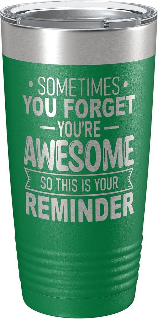 Spotted Dog Company Inspirational Tumbler, Inspirational Gifts for Men Dad Father Wife Sister Women, Birthday For Him Her, You?셱e Awesome Tumbler, Teacher Coworker Gifts 20oz Green