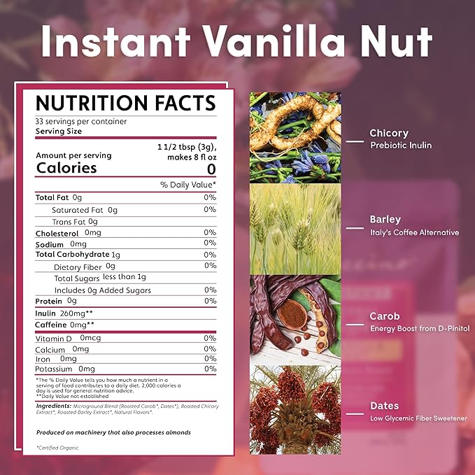 Teeccino Instant Organic Vanilla Nut Herbal Coffee??33 servings ??Instant Chicory Coffee Alternative with Creamy Vanilla Slightly Sweetened by Dates That?™s Prebiotic, Caffeine-Free & Acid Free - 3.5 ounces