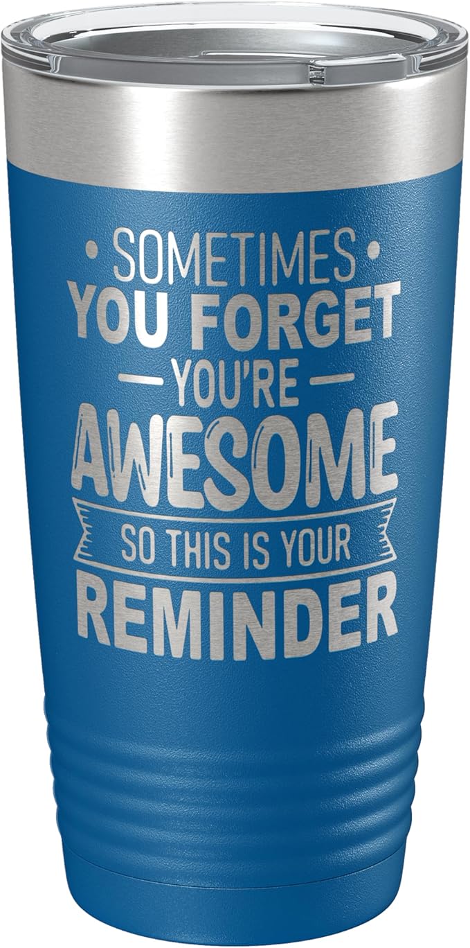 Spotted Dog Company Inspirational Tumbler, Inspirational Gifts for Men Dad Father Wife Sister Women, Birthday For Him Her, You?셱e Awesome Tumbler, Teacher Coworker Gifts 20oz Royal Blue
