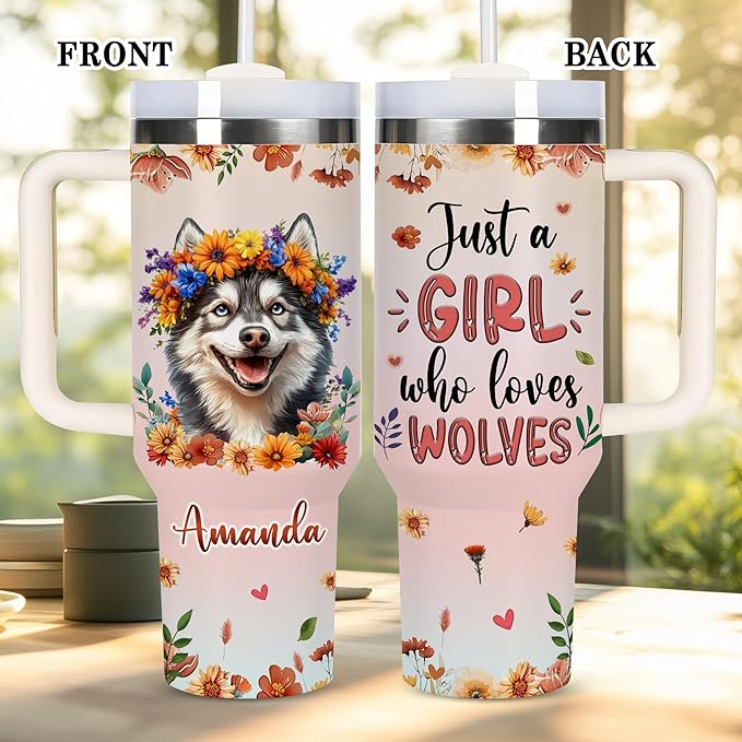AGGLOMEKC Personalized Cute Wolf Cup - Mother's Day Birthday Gift For Animal Lovers - Just A Girl Who Loves Wolf Tumbler 40oz With Custom Name - Pet Lover Gifts For Women, Her