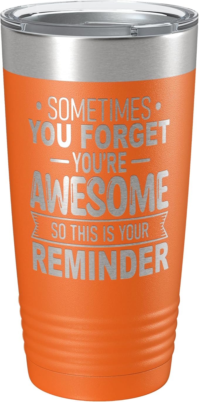 Spotted Dog Company Inspirational Tumbler, Inspirational Gifts for Men Dad Father Wife Sister Women, Birthday For Him Her, You?셱e Awesome Tumbler, Teacher Coworker Gifts 20oz Orange
