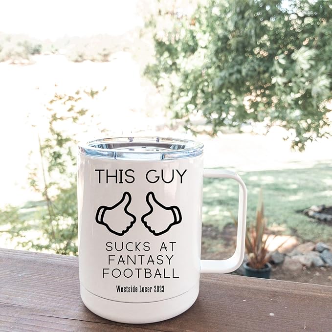 This Guy Sucks at Fantasy Football Mug | Insulated Cup with Lid | Funny Personalized Fantasy Loser Coffee Mug | Last Place Trophy Gif
